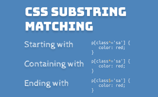 [CSS Guide] Substring Matching to Filter Text Content&nbsp;Selection